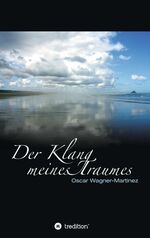 ISBN 9783849503062: Der Klang meines Traumes