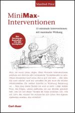 ISBN 9783849703257: MiniMax-Interventionen - 15 minimale Interventionen mit maximaler Wirkung.