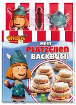 Wickie und die starken Männer - mein Plätzchen-Backbuch