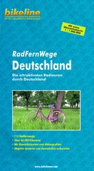 RadFernWege Deutschland - Die attraktivsten Radtouren durch Deutschland - mit extra Übersichtskarte 1:1.000.000