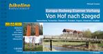 ISBN 9783850007917: Europa-Radweg Eiserner Vorhang - Von Hof nach Szeged, Deutschland, Tschechien, Österreich, Slowakei, Ungarn, Slowenien, Kroatien, 1.750 km