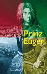 ISBN 9783850028370: Prinz Eugen