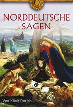 ISBN 9783850031011: Norddeutsche Sagen