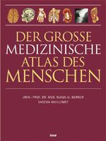 Der große medizinische Atlas des Menschen