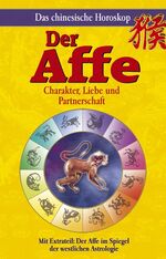 ISBN 9783850031134: Das chinesische Horoskop - Der Affe