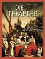 ISBN 9783850031462: Die Templer - Bewahrer des Heiligen Grals