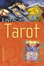 ISBN 9783850032162: Einfach Tarot (Deutsch) Broschiert – 1. Februar 2008