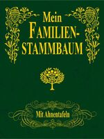 ISBN 9783850032209: Mein Familien-Stammbaum