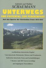 Unterwegs vom Pustertal zum Plöckenpass – Auf den Spuren der Karnischen Front 1915-1917