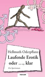 Laufende Erotik oder …, klar