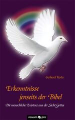 ISBN 9783850228336: Erkenntnisse jenseits der Bibel