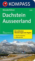 Dachstein - Ausseerland – Wanderführer mit Tourenkarten und Höhenprofilen