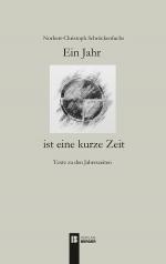 ISBN 9783850287531: Ein Jahr ist eine kurze Zeit