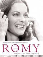 ISBN 9783850330442: Romy Schneider - Ihre Filme. Ihr Leben. Ihre Seele