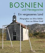 Silvia Schilcher Heinz Strobl: Bosnien u Silvia Schilcher Heinz Strobl: Bosnien u