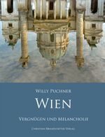 ISBN 9783850331593: Wien - Vergnügen und Melancholie