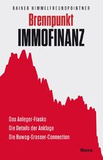 ISBN 9783850522816: Brennpunkt Immofinanz