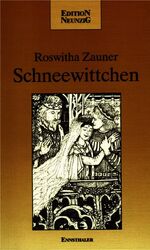 ISBN 9783850683715: Schneewittchen