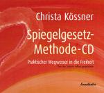 ISBN 9783850686983: Die Spiegelgesetz-Methode, 1 Audio-CD