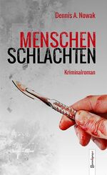 ISBN 9783850933278: Menschenschlachten: Kriminalroman