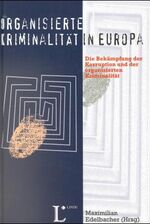 ISBN 9783851228052: Organisierte Kriminalität in Europa