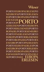 ISBN 9783851293678: Europa Erlesen Porto