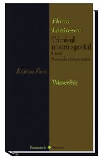 ISBN 9783851296631: Unser Sonderberichterstatter / Trimisul nostru special.