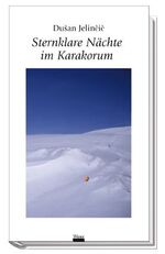 ISBN 9783851298512: Sternklare Nächte im Karakorum