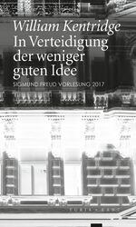 ISBN 9783851328936: In Verteidigung der weniger guten Idee - Sigmund Freud Vorlesung 2017