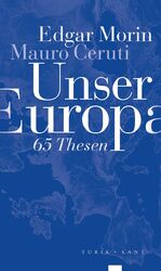 ISBN 9783851329001: Unser Europa – 65 Thesen