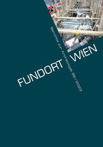 ISBN 9783851613025: Fundort Wien 26/2023 - Berichte zur Archäologie