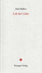 ISBN 9783851659665: Lob der Liebe