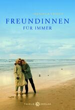 ISBN 9783851791242: Freundinnen für immer