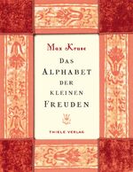 ISBN 9783851791860: Das Alphabet der kleinen Freuden