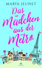 ISBN 9783851794069: Das Mädchen aus der Metro – Roman