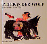 ISBN 9783851955163: Peter und der Wolf