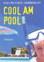 ISBN 9783851974133: Cool am Pool