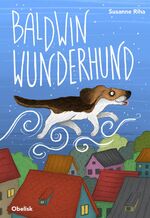 ISBN 9783851979626: Baldwin Wunderhund