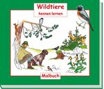 ISBN 9783852080420: Wildtiere kennen lernen - Malbuch