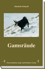 ISBN 9783852080437: Gamsräude