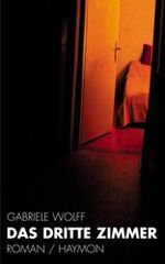 ISBN 9783852184258: Das Dritte Zimmer