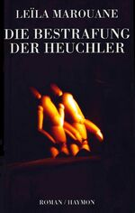 ISBN 9783852184777: Die Bestrafung der Heuchler