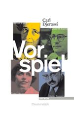 ISBN 9783852186733: Vorspiel - Theaterstück