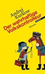 ISBN 9783852186795: Der wahrhaftige Volkskontrolleur – Roman