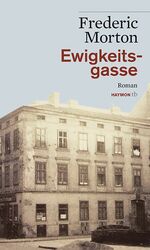 ISBN 9783852188805: Ewigkeitsgasse