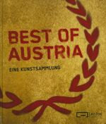 ISBN 9783852529844: Best of Austria – Eine Kunstsammlung