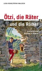 ISBN 9783852564869: Ötzi, die Räter und die Römer