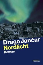 ISBN 9783852565767: Nordlicht