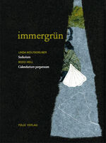 ISBN 9783852565811: Immergrün: Sudarium. Calendarium - signiert mit Zeichnung