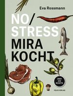 ISBN 9783852568355: No Stress Mira kocht